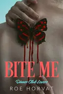 Bite Me