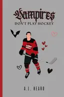 Vampires Don't Play Hockey