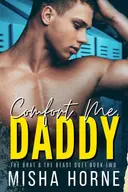 Comfort Me, Daddy