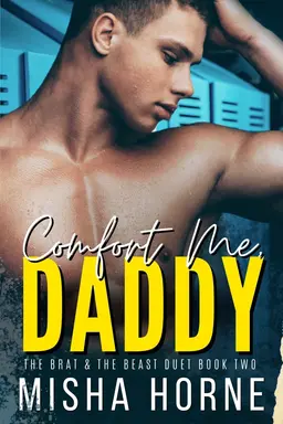 Comfort Me, Daddy
