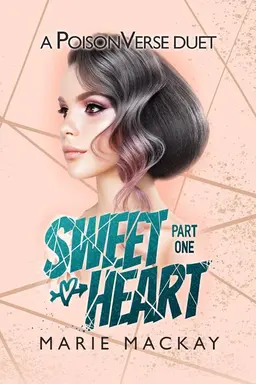 Sweetheart: Part One