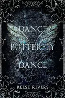 Dance Butterfly Dance
