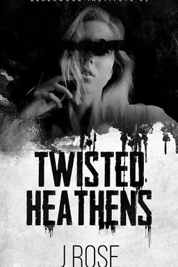 Twisted Heathens