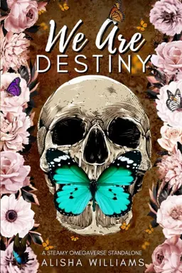 We Are Destiny