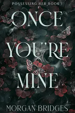 Once You're Mine
