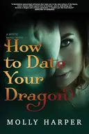 How to Date Your Dragon