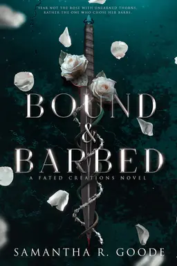 Bound & Barbed