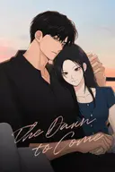 The Dawn to Come, Vol. 2