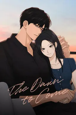 The Dawn to Come, Vol. 2