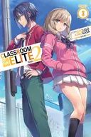 Classroom of the Elite: Year 2 (Light Novel), Vol. 3
