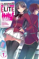 Classroom of the Elite (Light Novel), Vol. 1