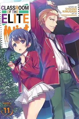 Classroom of the Elite (Light Novel), Vol. 11