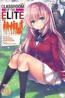 Classroom of the Elite (Light Novel), Vol. 11.5