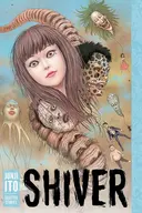 Shiver: Selected Stories