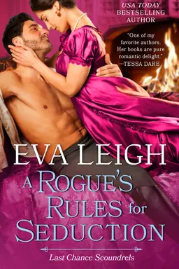 A Rogue's Rules for Seduction