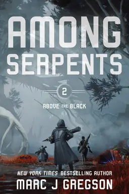Among Serpents