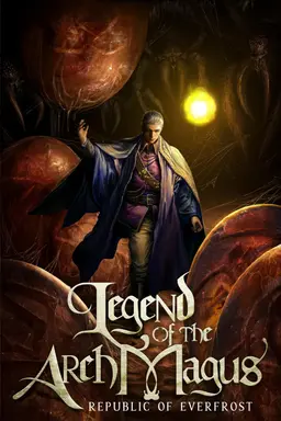 Legend of the Arch Magus: Republic of Everfrost