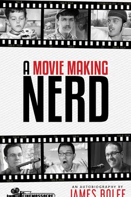 A Movie Making Nerd
